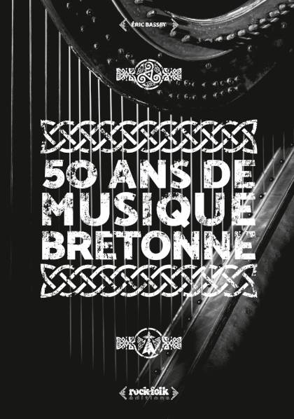 50 ans de musique bretonne