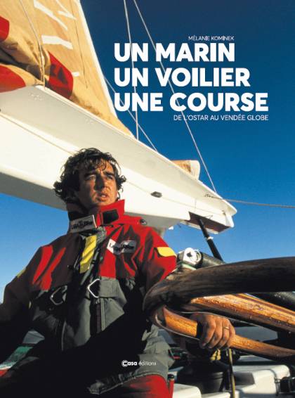 Un marin un voilier une course