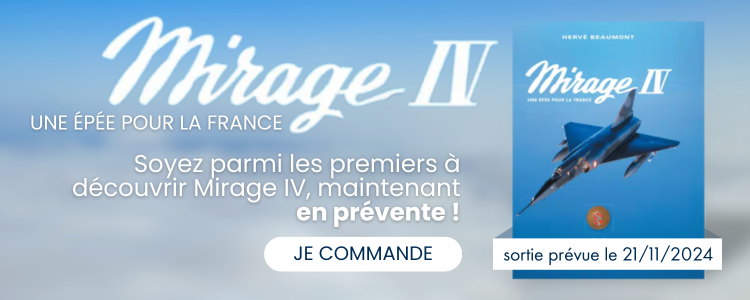 Précommandez Mirage IV - Une épée pour la France