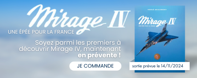 Précommandez Mirage IV - Une épée pour la France