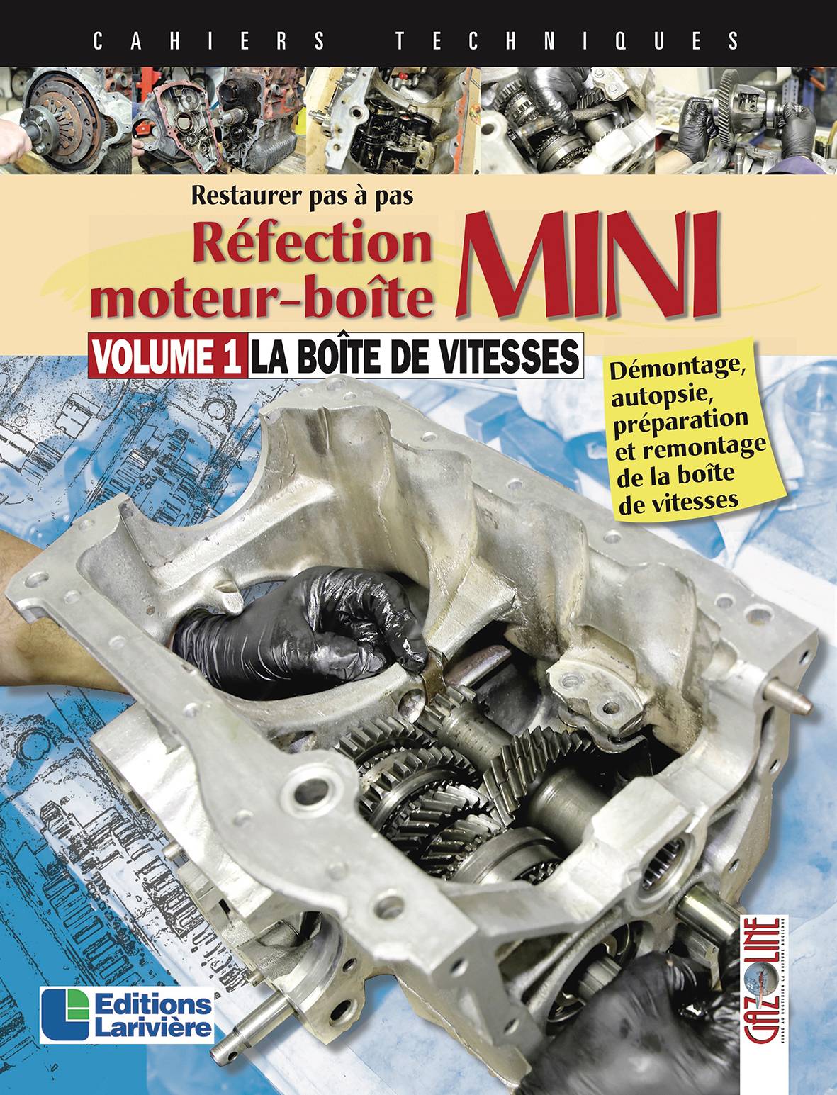 Réfection moteur-boîte Mini  Volume 1