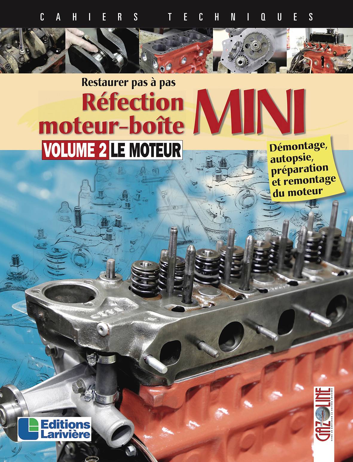 Réfection moteur-boîte Mini  Volume 2