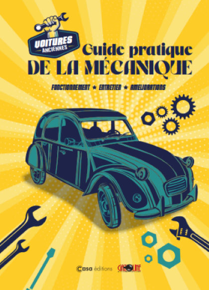 Voiture ancienne - les bases de la mécanique