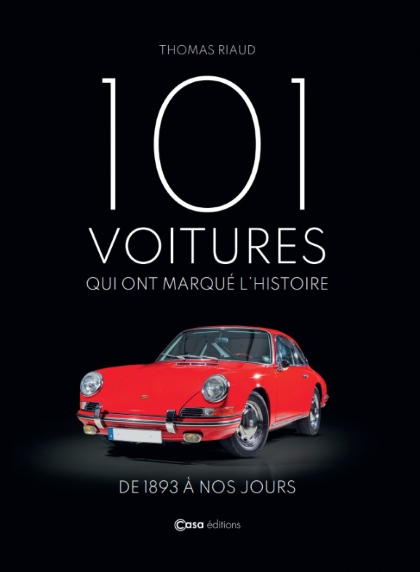 101 voitures qui ont marqué l'histoire - NED