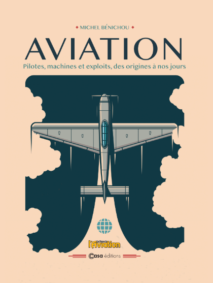 Un homme un avion une épopée