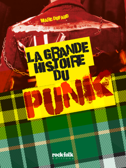 La grande histoire du Punk 