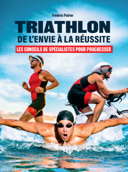 Triathlon de l'envie à la réussite