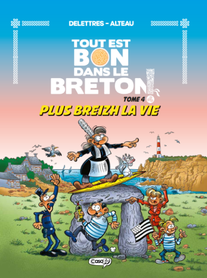 Tout est bon dans le breton Tome 4 - à l'aise Breizh