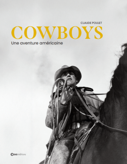 COWBOYS - Une aventure américaine